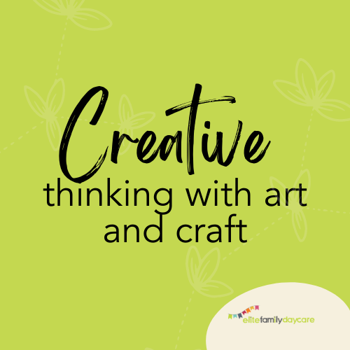 Creative Thinking With Art and Craft
